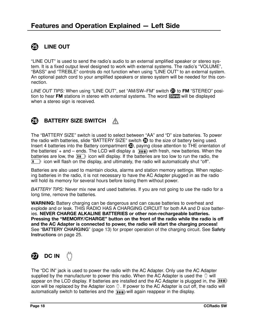 C. Crane CCRadio SW instruction manual Features and Operation Explained Left Side, Line OUT, Battery Size Switch 