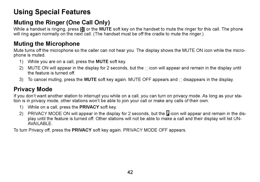 C. Crane TRU9460 manual Using Special Features, Muting the Ringer One Call Only, Muting the Microphone, Privacy Mode 