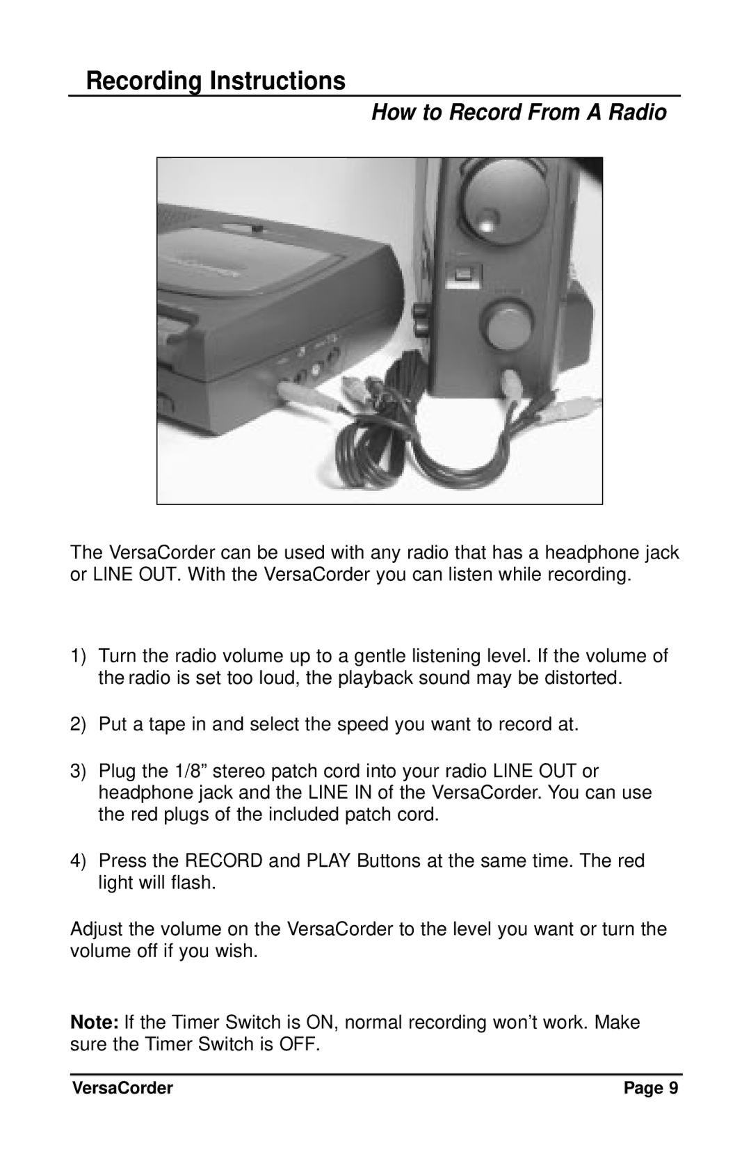 C. Crane VersaCorder Dual Speed Recorder instruction manual Recording Instructions, How to Record From a Radio 