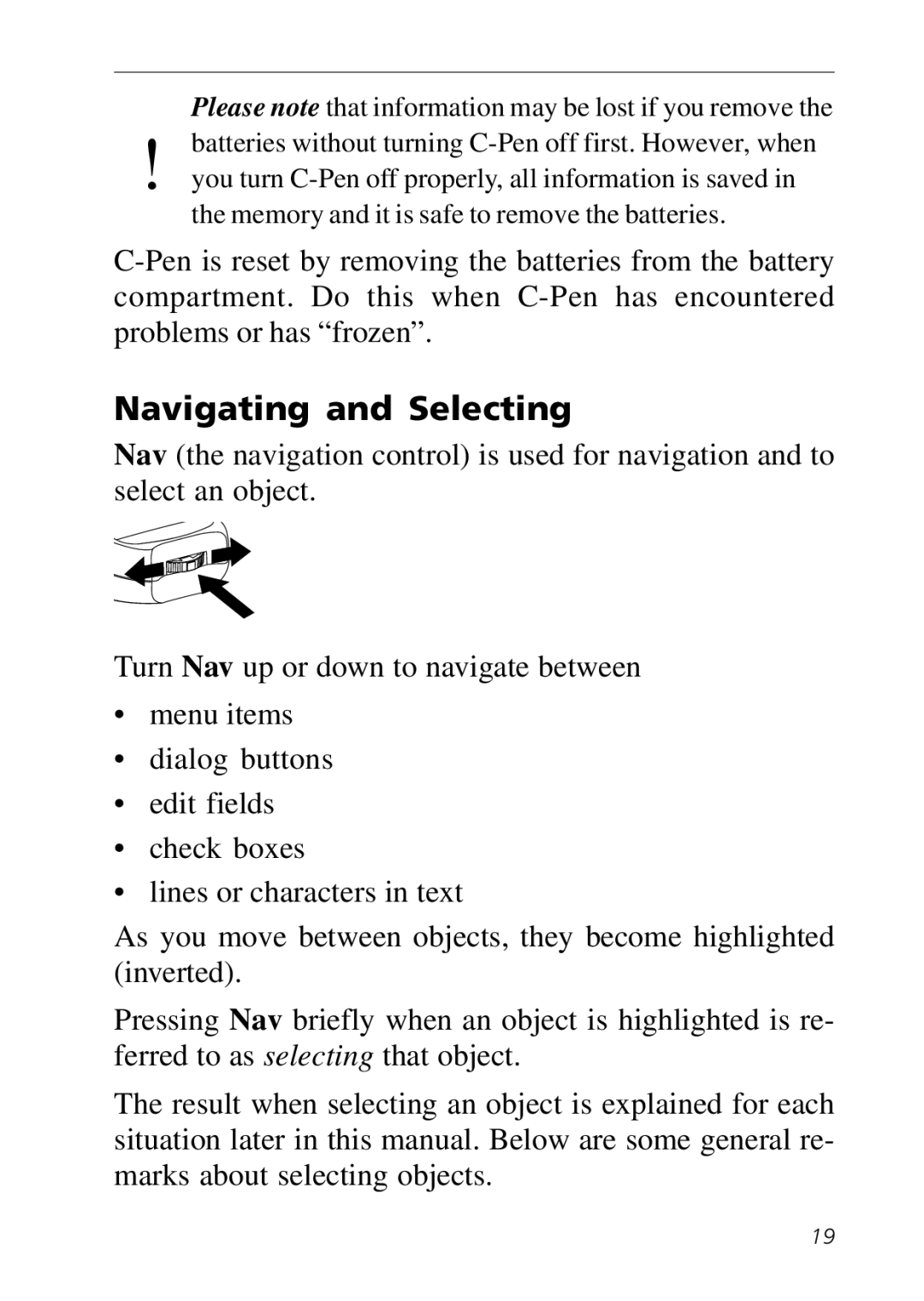 C Technologies C-Pen manual Navigating and Selecting, Please note that information may be lost if you remove 