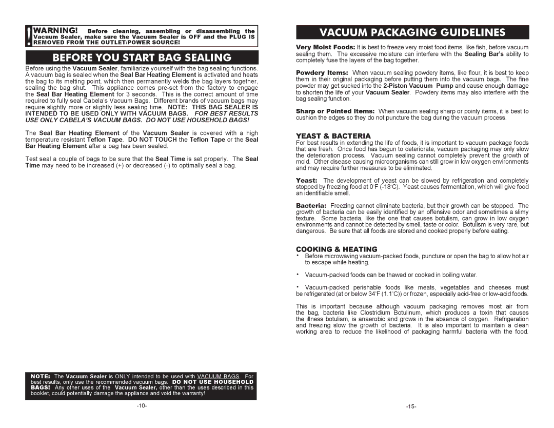 Cabela's 08-0601-C manual Before YOU Start BAG Sealing, Vacuum Packaging Guidelines, Yeast & Bacteria, COOKING.& Heating 