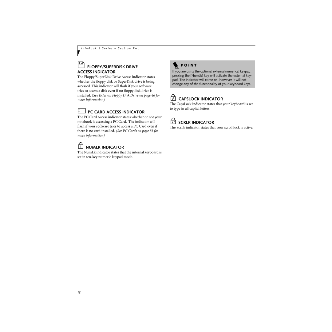 Cabin S Series.book FLOPPY/SUPERDISK Drive Access Indicator, PC Card Access Indicator, Numlk Indicator, Capslock Indicator 