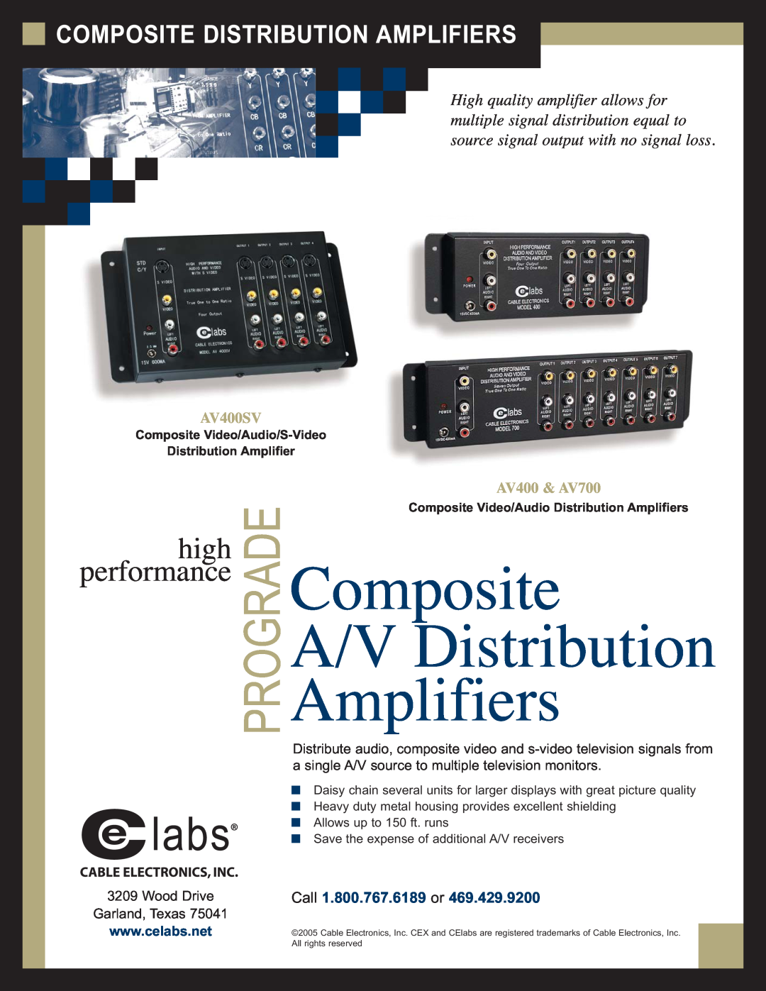 Cable Electronics AV400SV manual Composite Distribution Amplifiers, Call 1.800.767.6189 or, Wood Drive Garland, Texas 