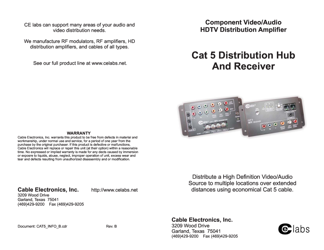 Cable Electronics Distribution Hub and Receiver warranty Cat 5 Distribution Hub And Receiver, Cable Electronics, Inc 