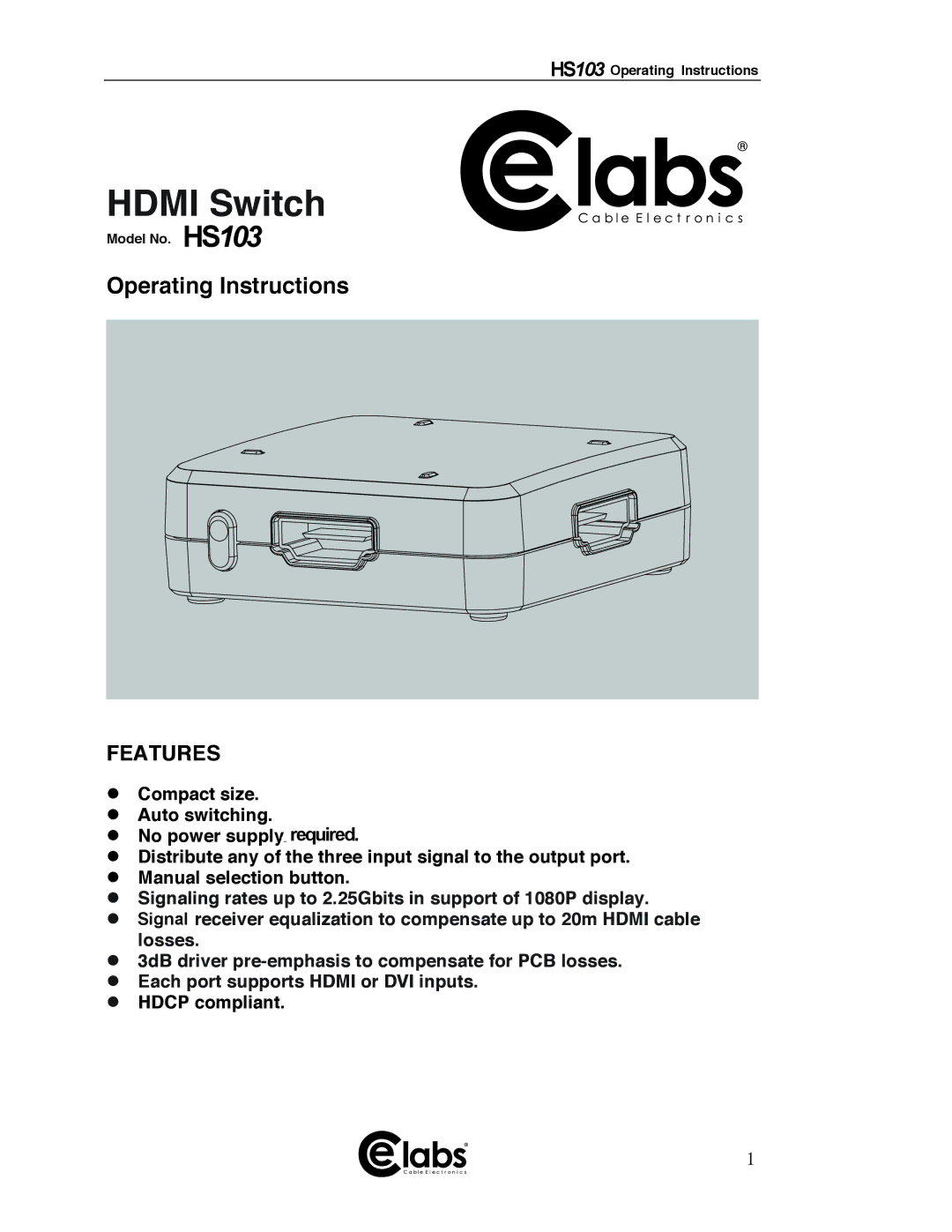 Cable Electronics HS103 manual Grandbeing, Features 