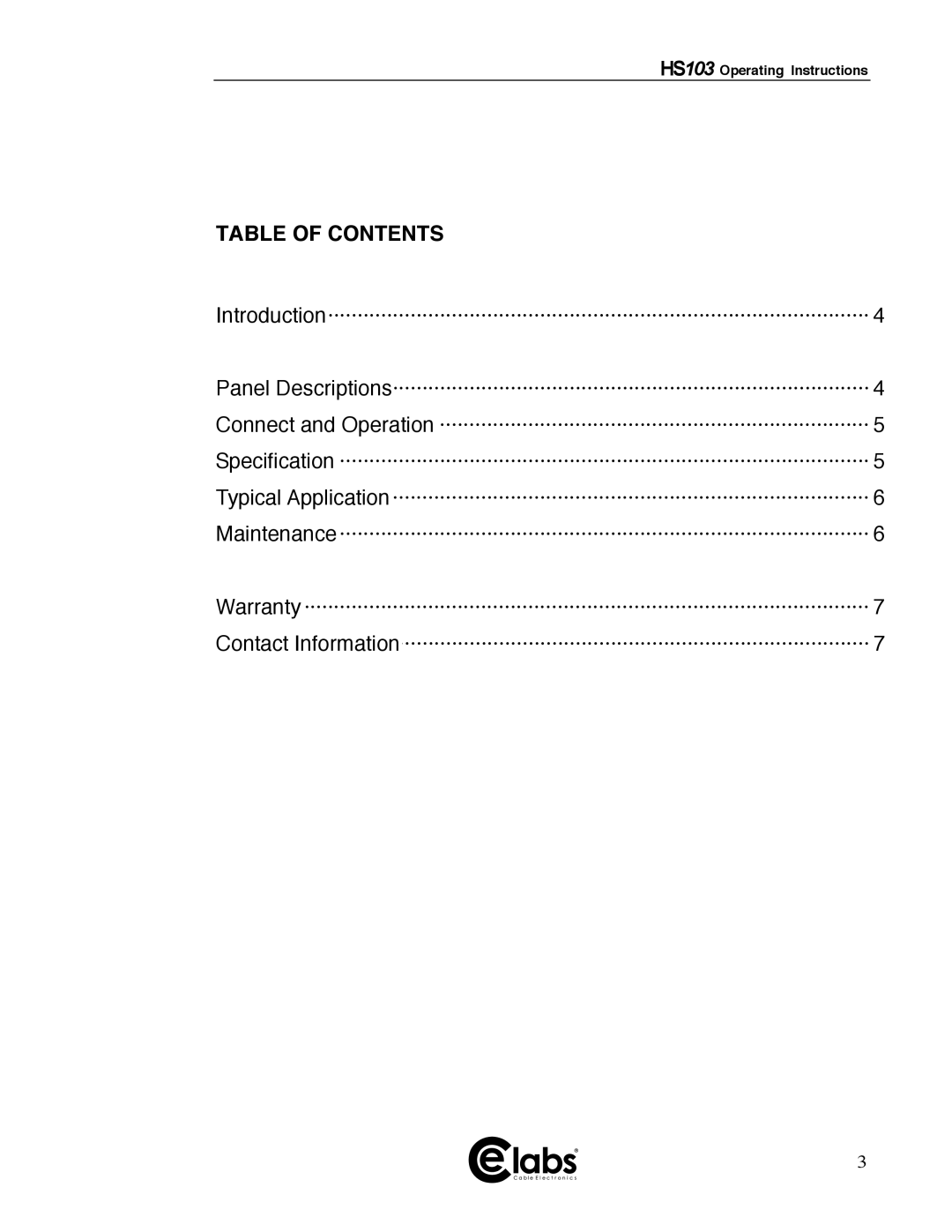 Cable Electronics HS103 manual Table of Contents 