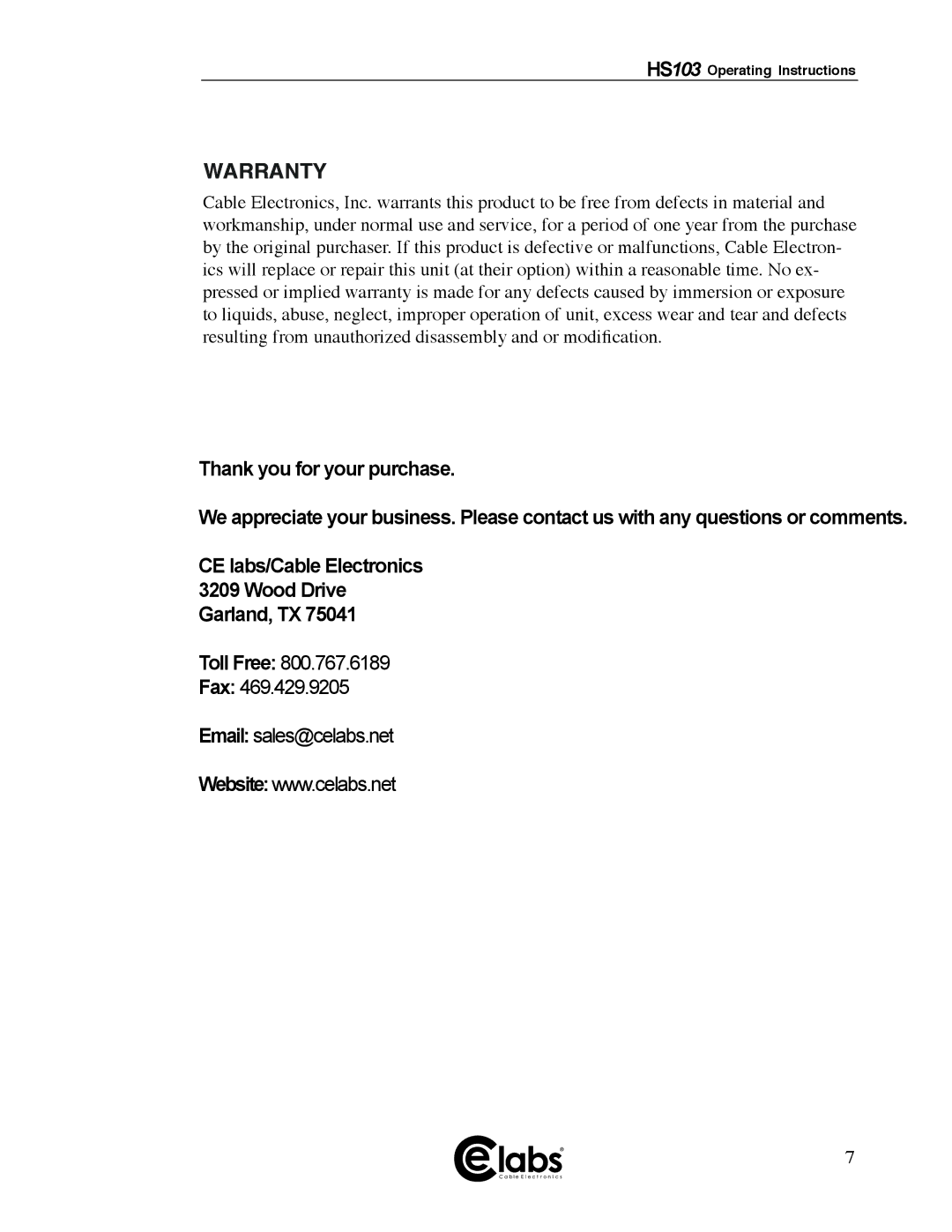 Cable Electronics HS103 manual Warranty, Thank you for your purchase 