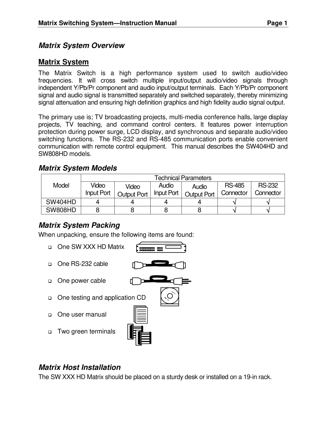 Cable Electronics SW404HD Matrix System Overview, Matrix System Models, Matrix System Packing, Matrix Host Installation 