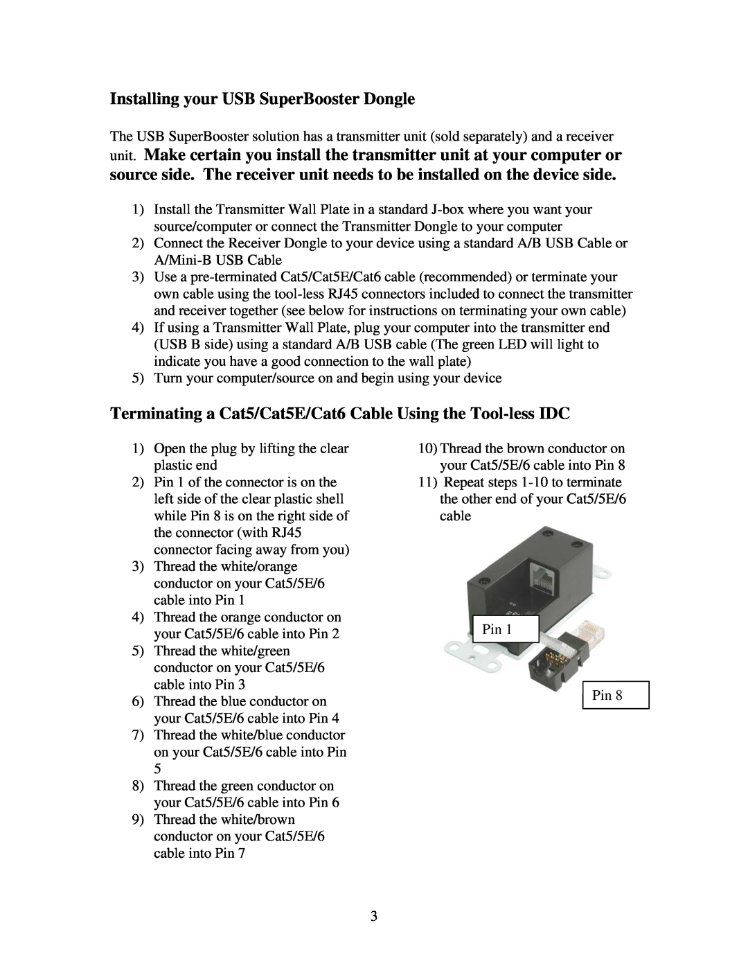 Cables to Go 29347 Installing your USB SuperBooster Dongle, Terminating a Cat5/Cat5E/Cat6 Cable Using the Tool-less IDC 