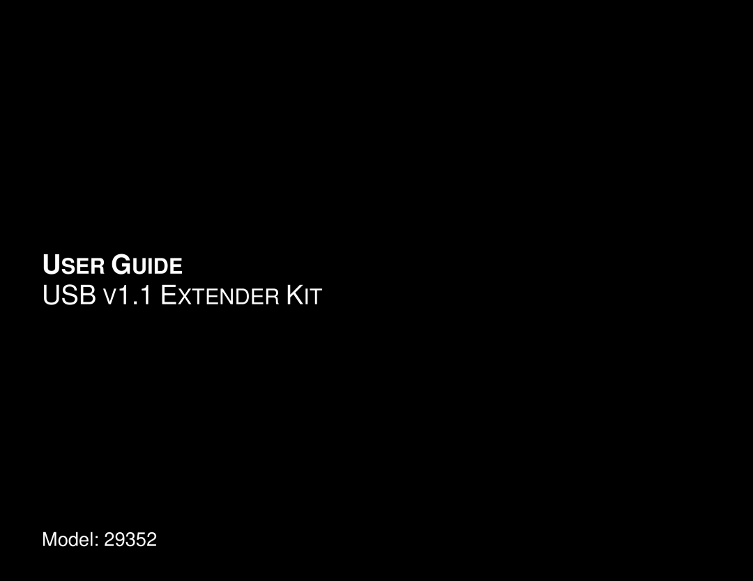 Cables to Go manual User Guide, USB V1.1 EXTENDER KIT, Model129352 