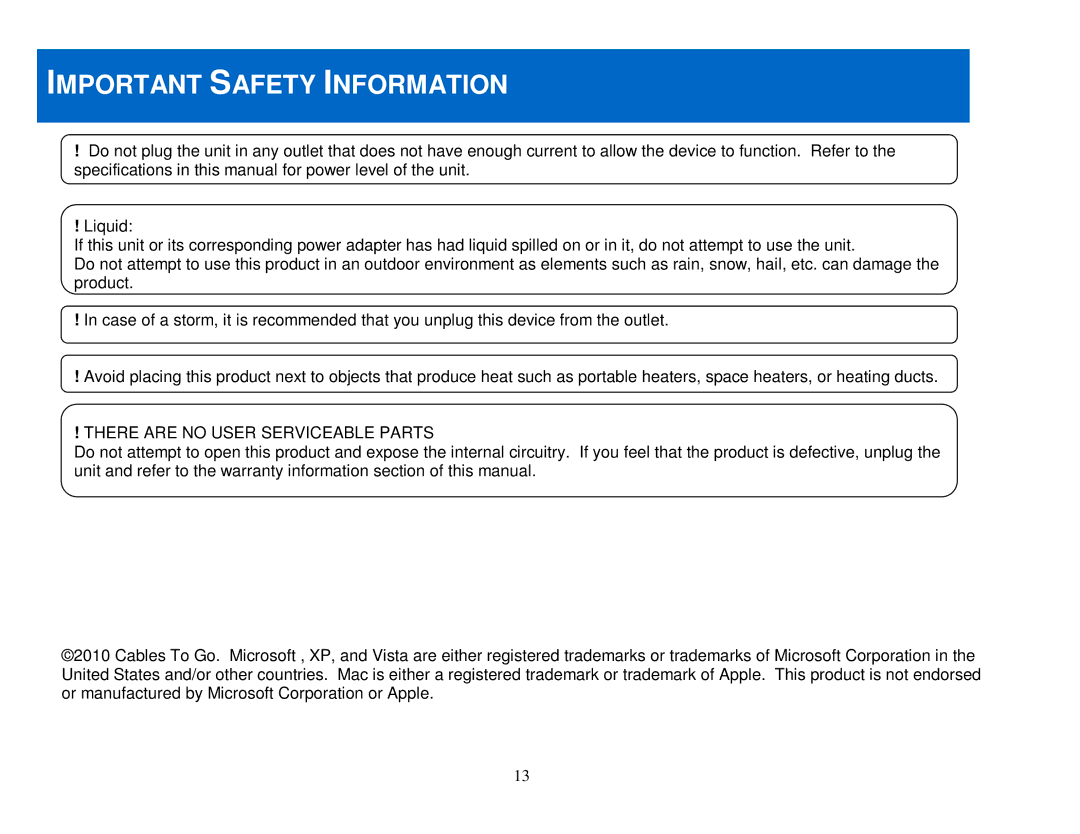 Cables to Go 29508, 29509 manual Important Safety Information, There are no User Serviceable Parts 