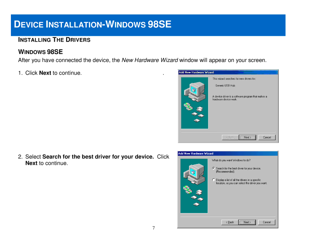 Cables to Go 29508, 29509 manual Device INSTALLATION-WINDOWS 98SE 