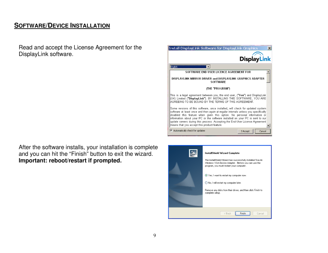 Cables to Go 29573 manual Important reboot/restart if prompted 