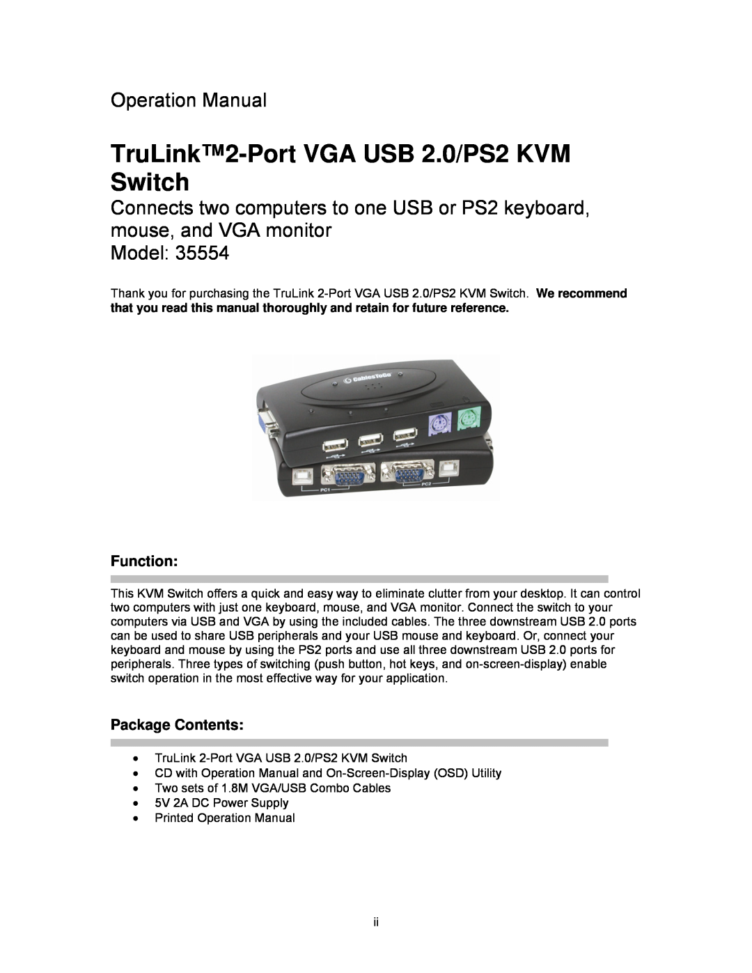Cables to Go 35554 TruLink2-Port VGA USB 2.0/PS2 KVM Switch, Operation Manual, Model, Function, Package Contents 