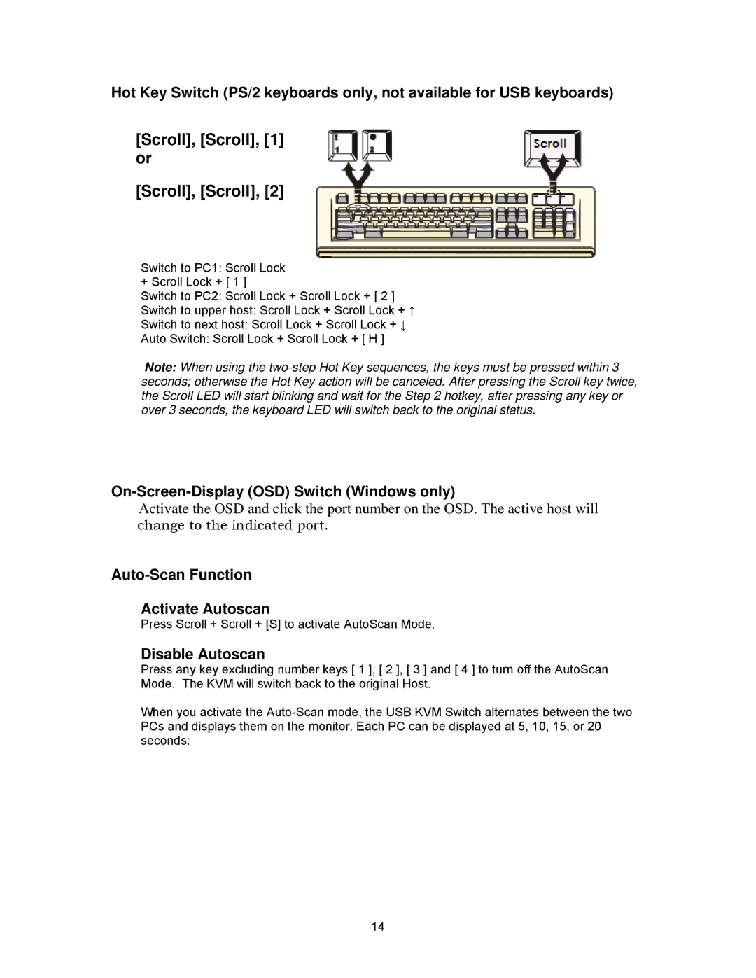 Cables to Go 35554 On-Screen-Display OSD Switch Windows only, Auto-Scan Function Activate Autoscan, Disable Autoscan 