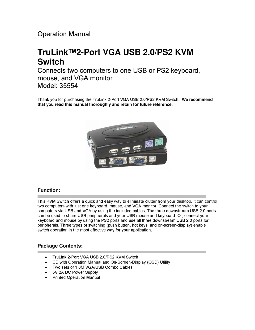 Cables to Go 35554 operation manual Function, Package Contents 