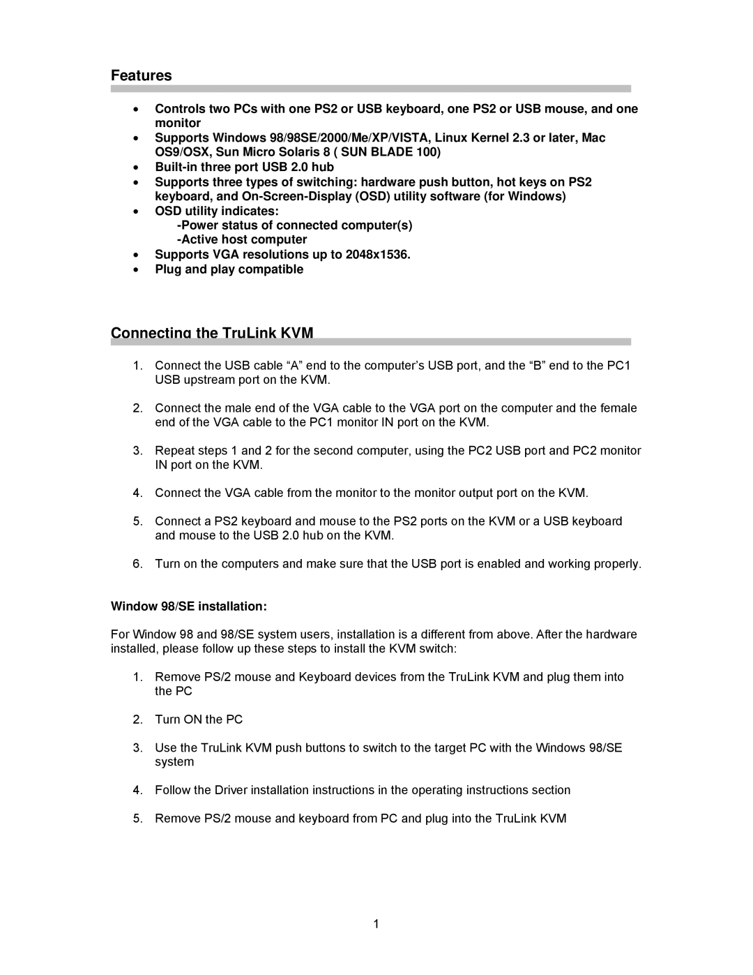 Cables to Go 35554 operation manual Features, Connecting the TruLink KVM, Window 98/SE installation 