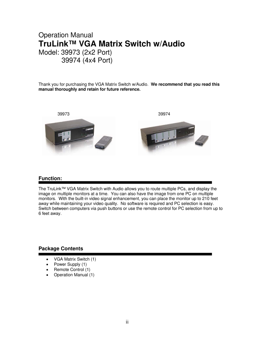 Cables to Go 39973, 39974 operation manual Function, Package Contents 