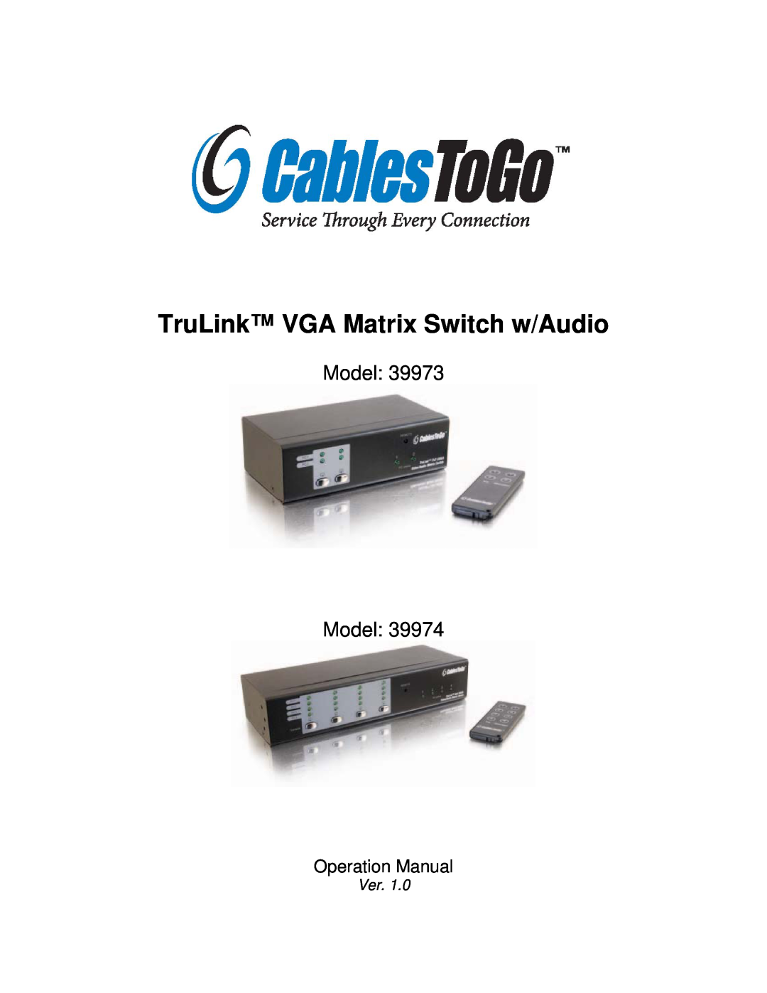 Cables to Go 39974, 39973 operation manual Model Model, TruLink VGA Matrix Switch w/Audio 