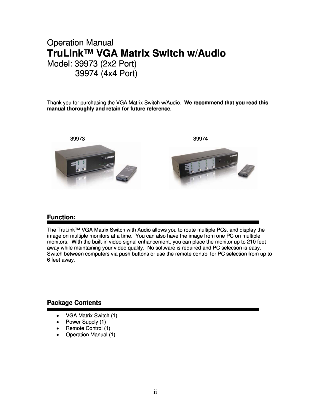 Cables to Go operation manual Operation Manual, Model 39973 2x2 Port 39974 4x4 Port, TruLink VGA Matrix Switch w/Audio 