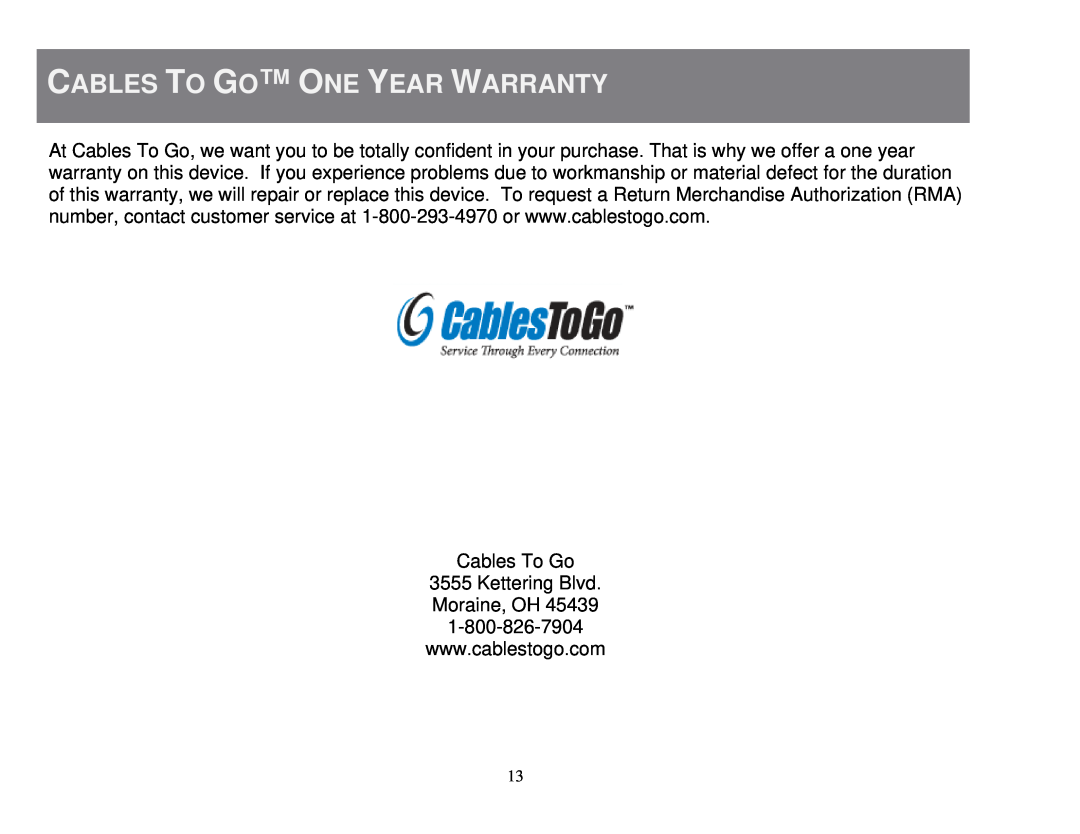 Cables to Go 39986 manual Cables To Go One Year Warranty 