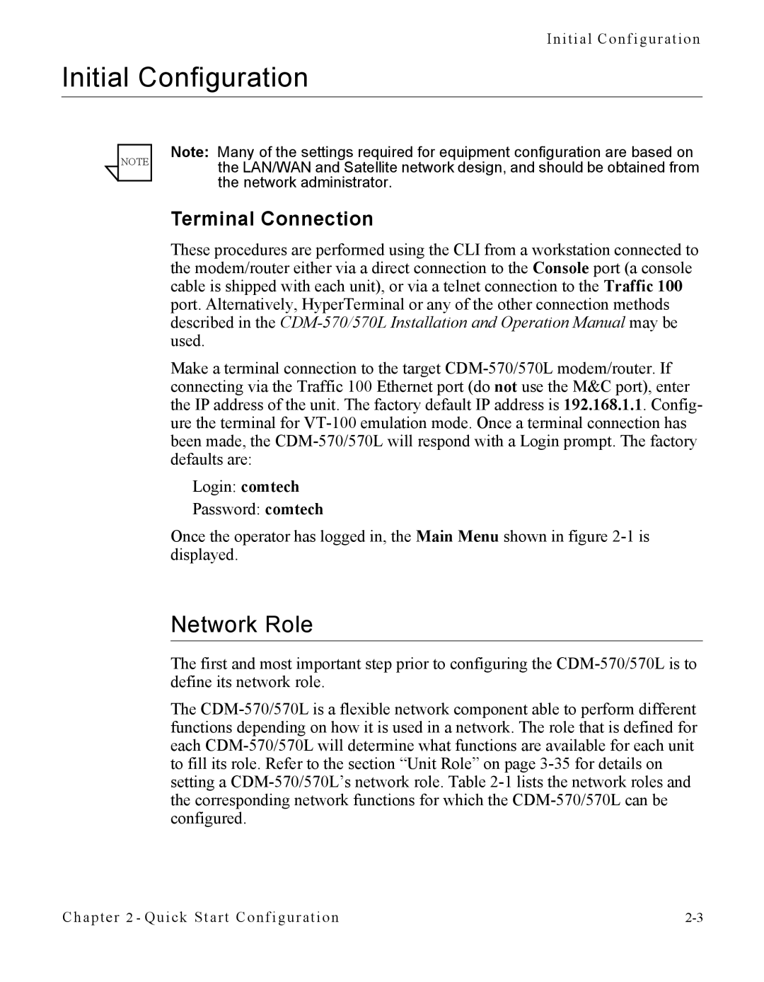 Cables to Go CDM-570L manual Initial Configuration, Network Role, Terminal Connection 