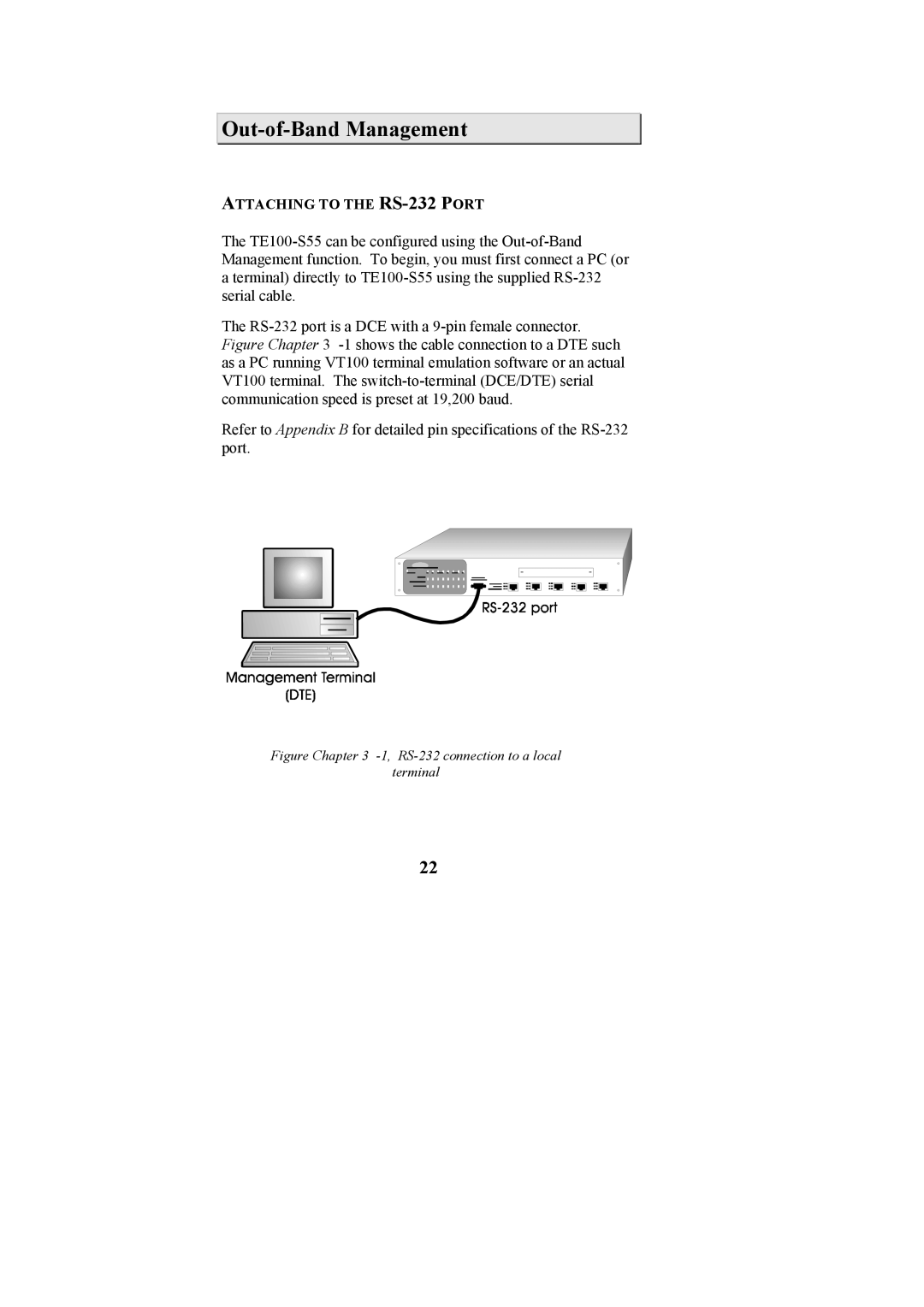 Cables to Go TE100-S55 manual Out-of-Band Management, Attaching to the RS-232 Port 