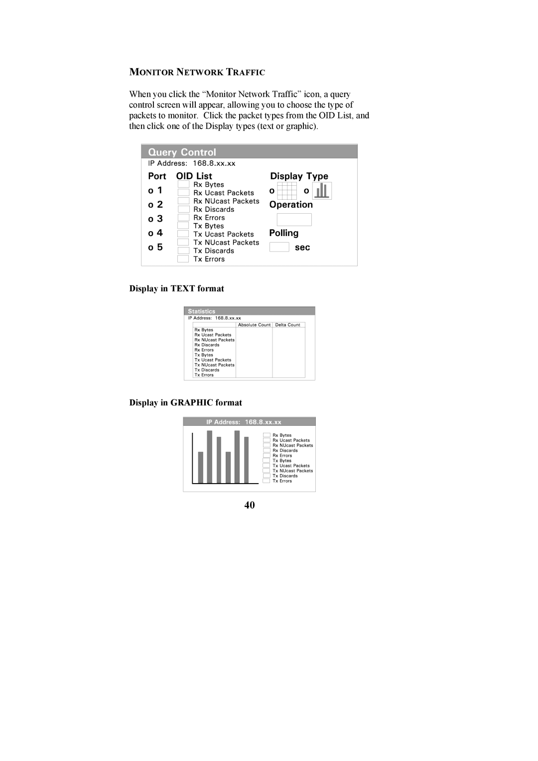 Cables to Go TE100-S55 manual Monitor Network Traffic 