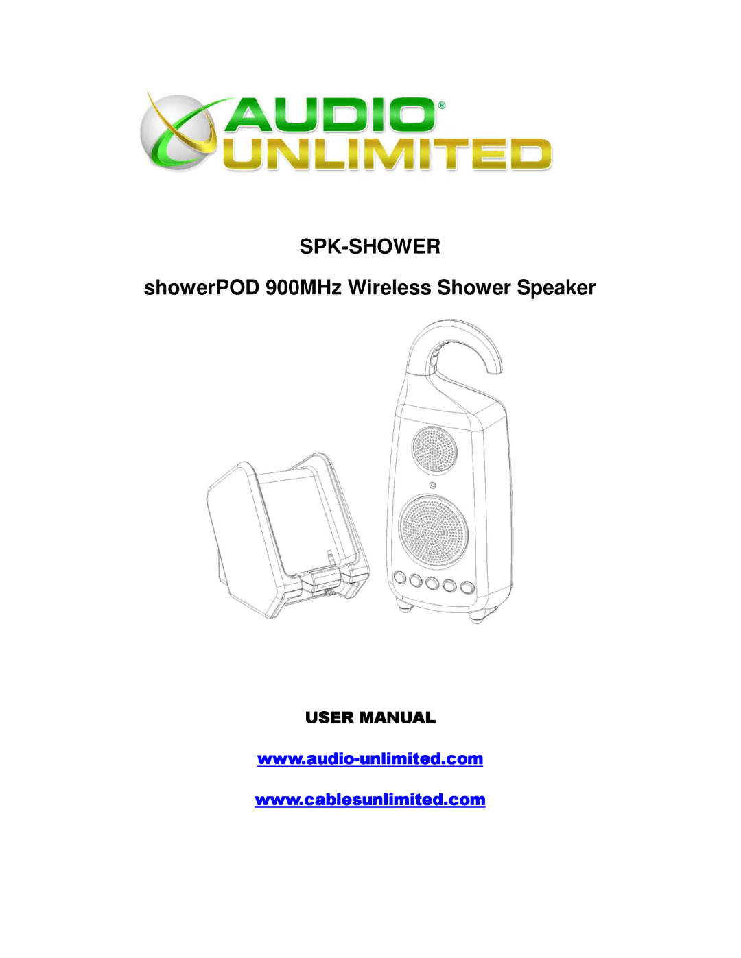 Cables Unlimited SPK-SHOWER user manual Spk-Shower 