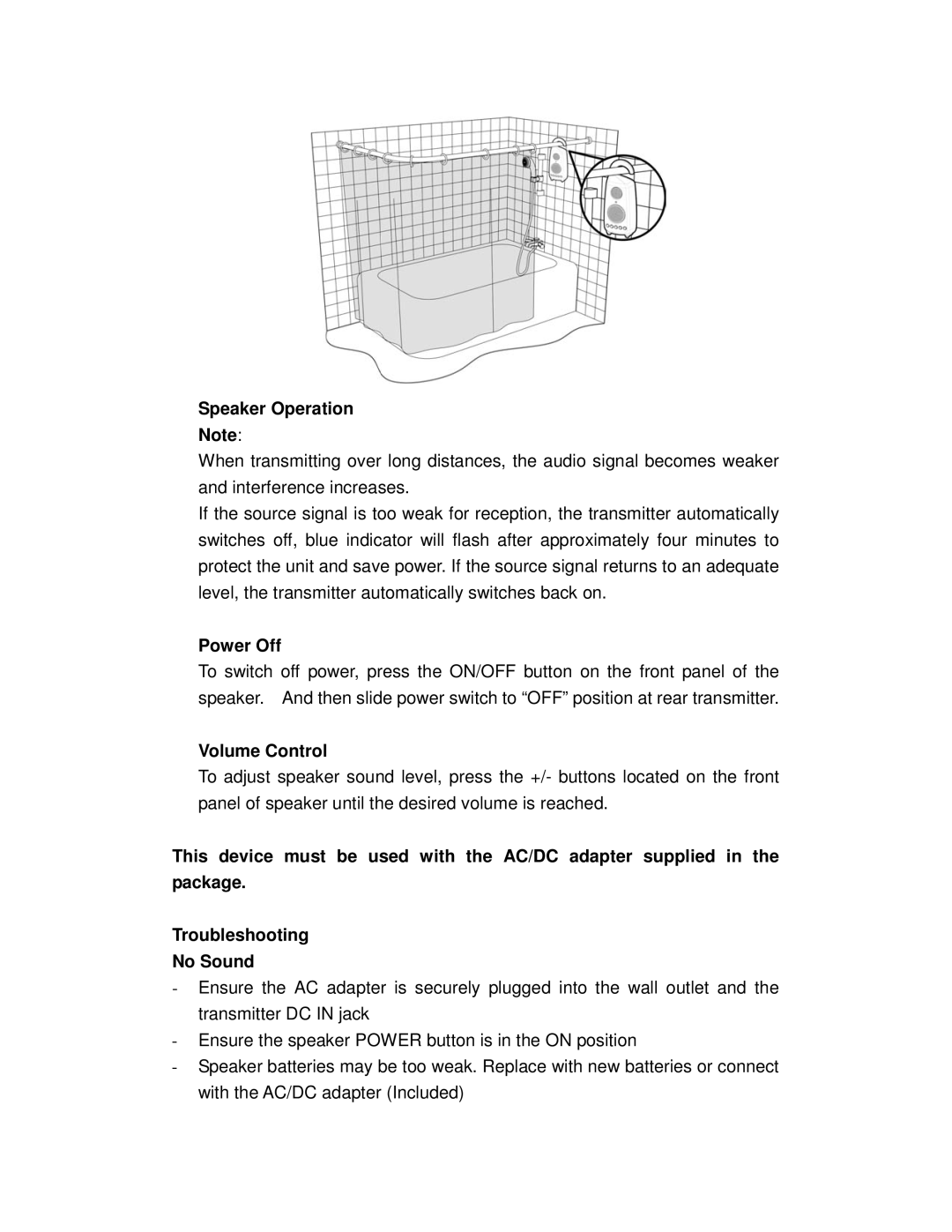 Cables Unlimited SPK-SHOWER user manual Power Off, Volume Control 