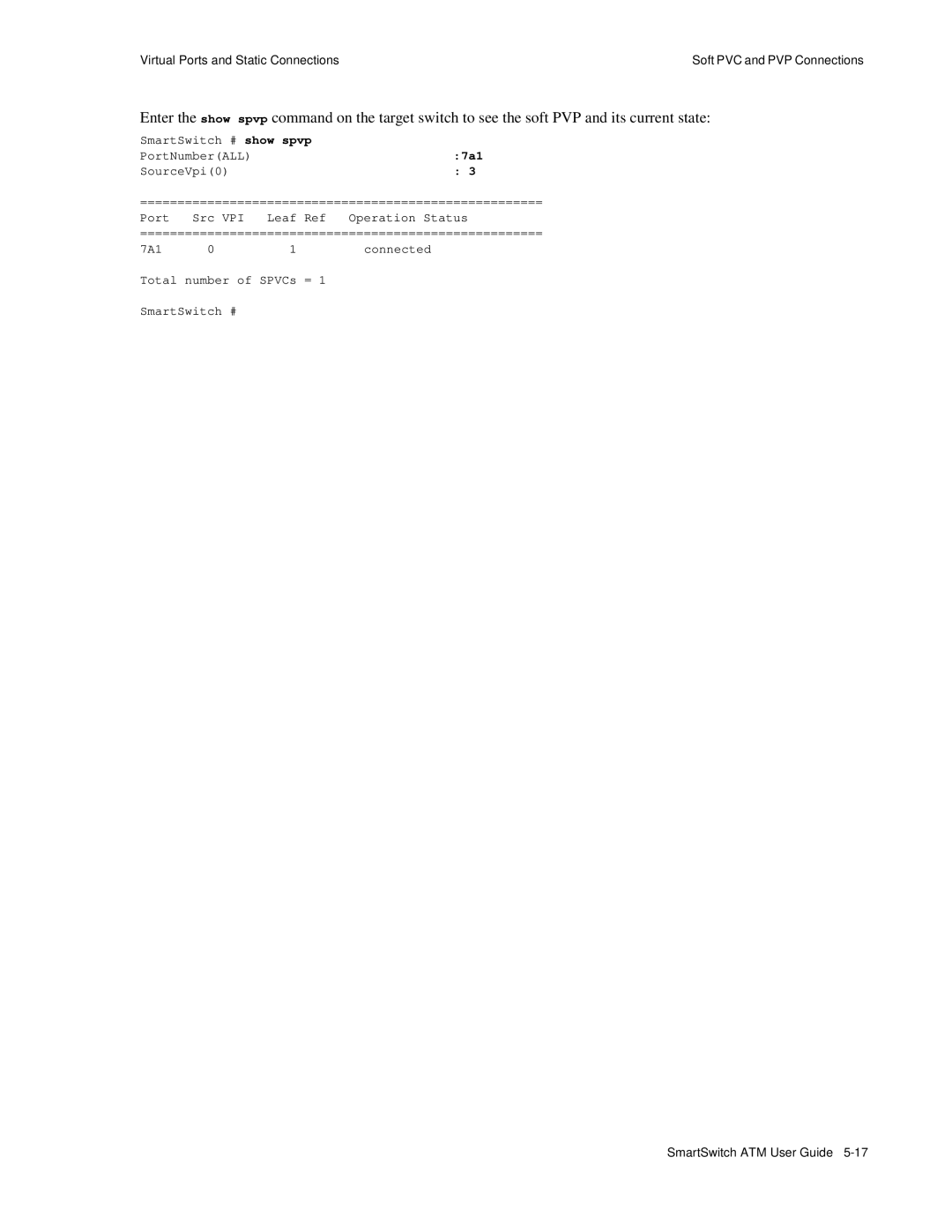 Cabletron Systems 04-0053-01 manual SmartSwitch # show spvp PortNumberALL 