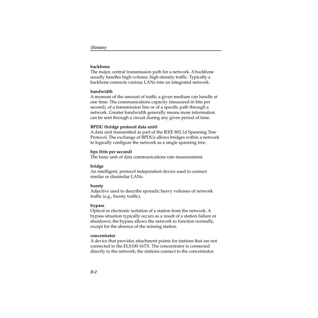 Cabletron Systems 100 Backbone, Bandwidth, Bpdu bridge protocol data unit, Bps bits per second, Bridge, Bursty, Bypass 