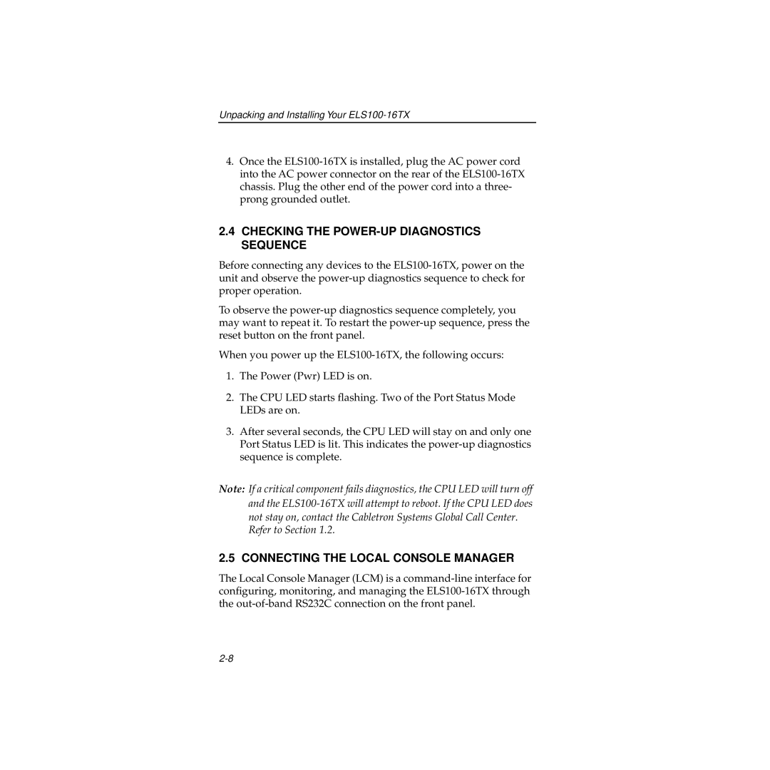 Cabletron Systems 100 manual Checking the POWER-UP Diagnostics Sequence, Connecting the Local Console Manager 