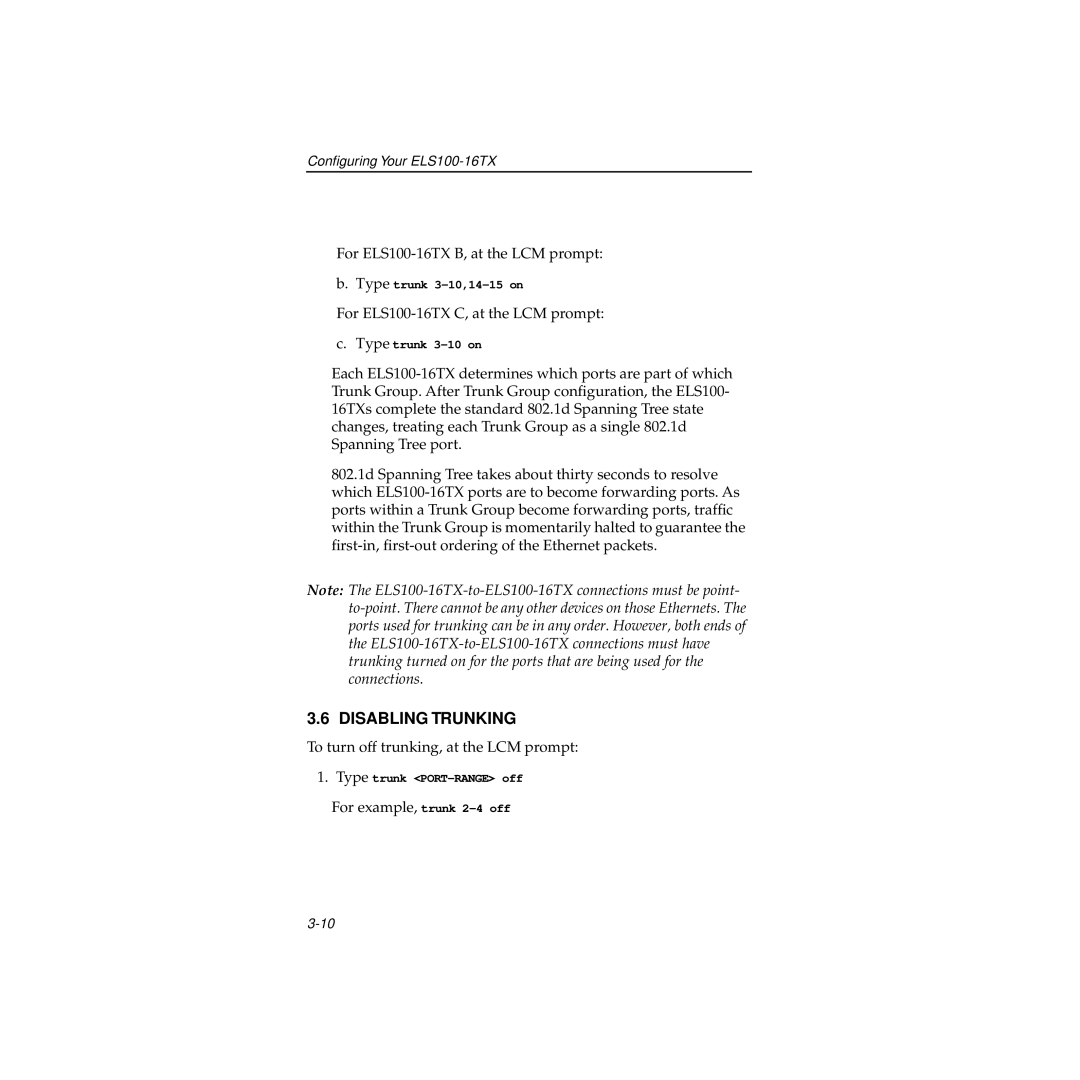 Cabletron Systems 100 manual Disabling Trunking 