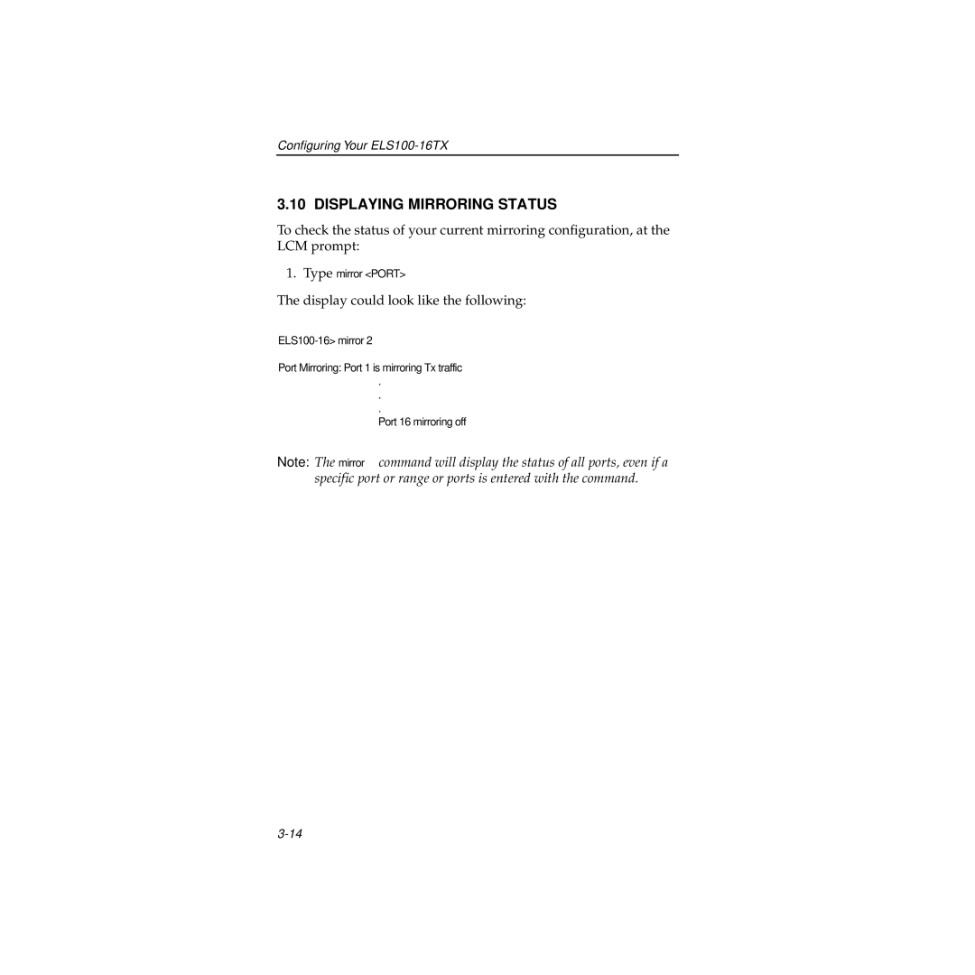 Cabletron Systems 100 manual Displaying Mirroring Status 