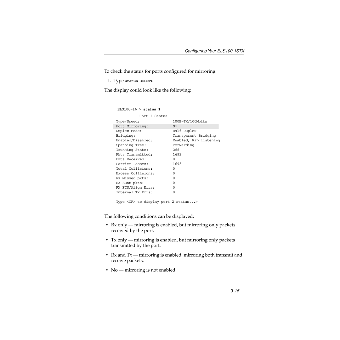 Cabletron Systems 100 manual To check the status for ports conﬁgured for mirroring 