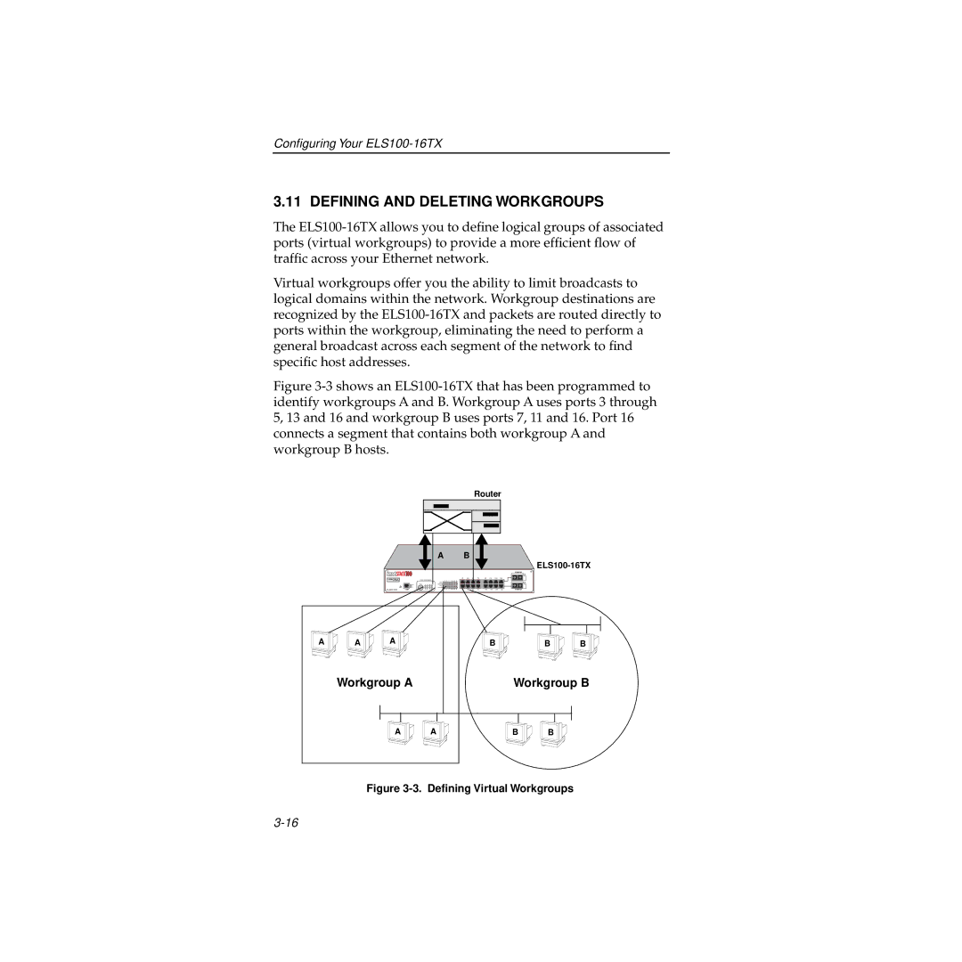 Cabletron Systems 100 manual Defining and Deleting Workgroups, Deﬁning Virtual Workgroups 