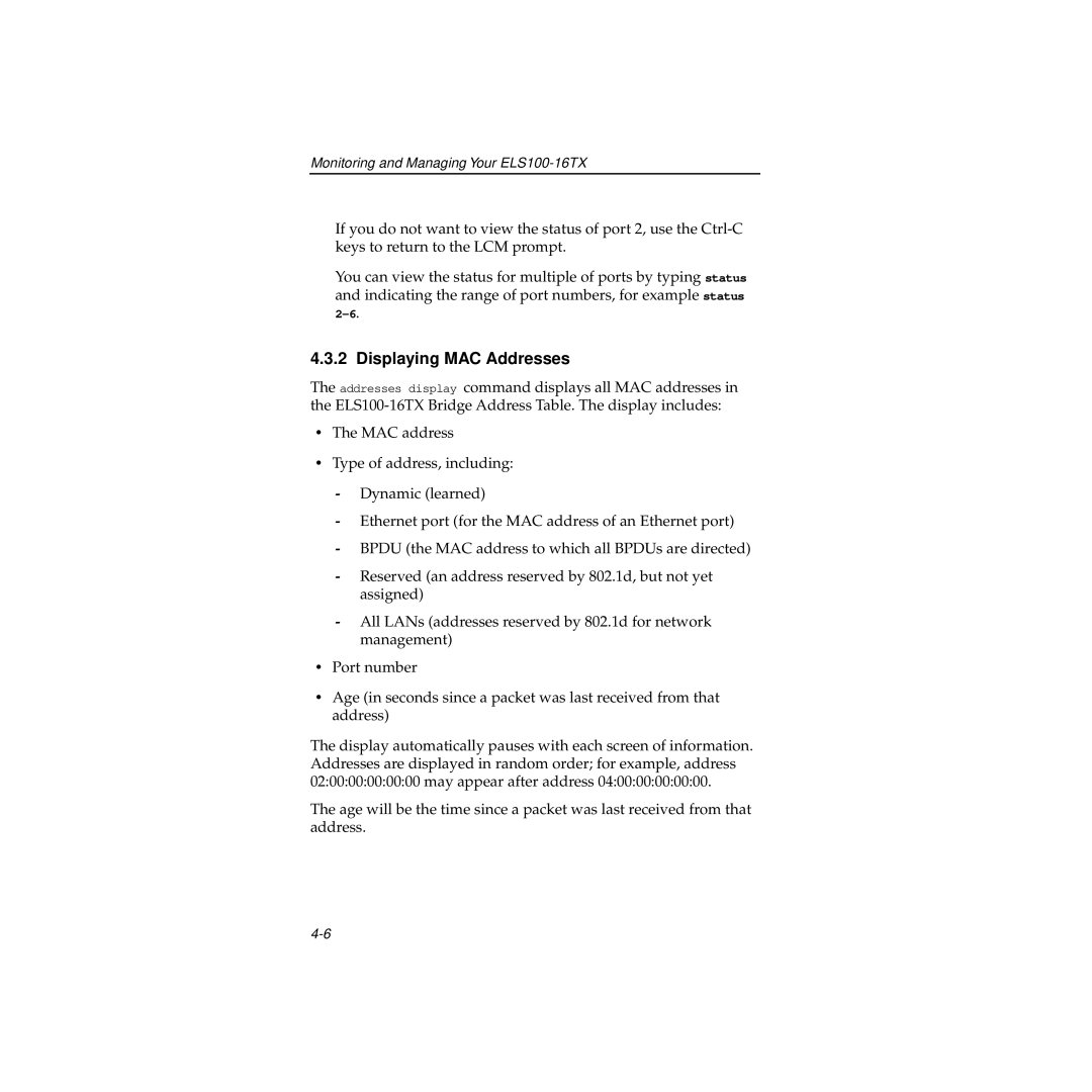 Cabletron Systems 100 manual Displaying MAC Addresses 