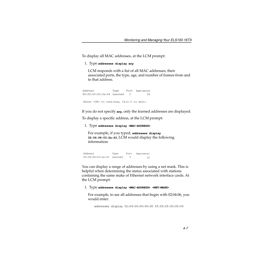 Cabletron Systems 100 manual To display all MAC addresses, at the LCM prompt 