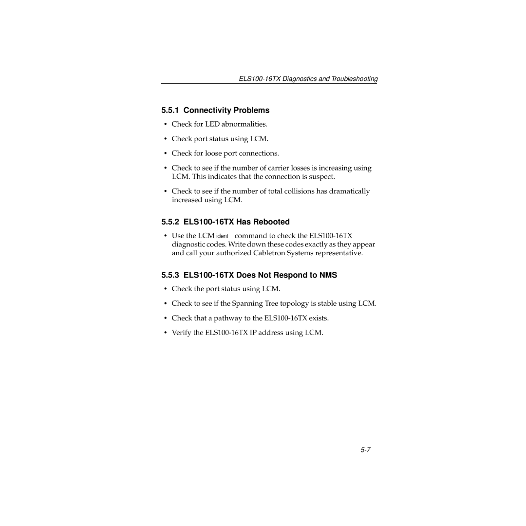 Cabletron Systems manual Connectivity Problems, 2 ELS100-16TX Has Rebooted, 3 ELS100-16TX Does Not Respond to NMS 