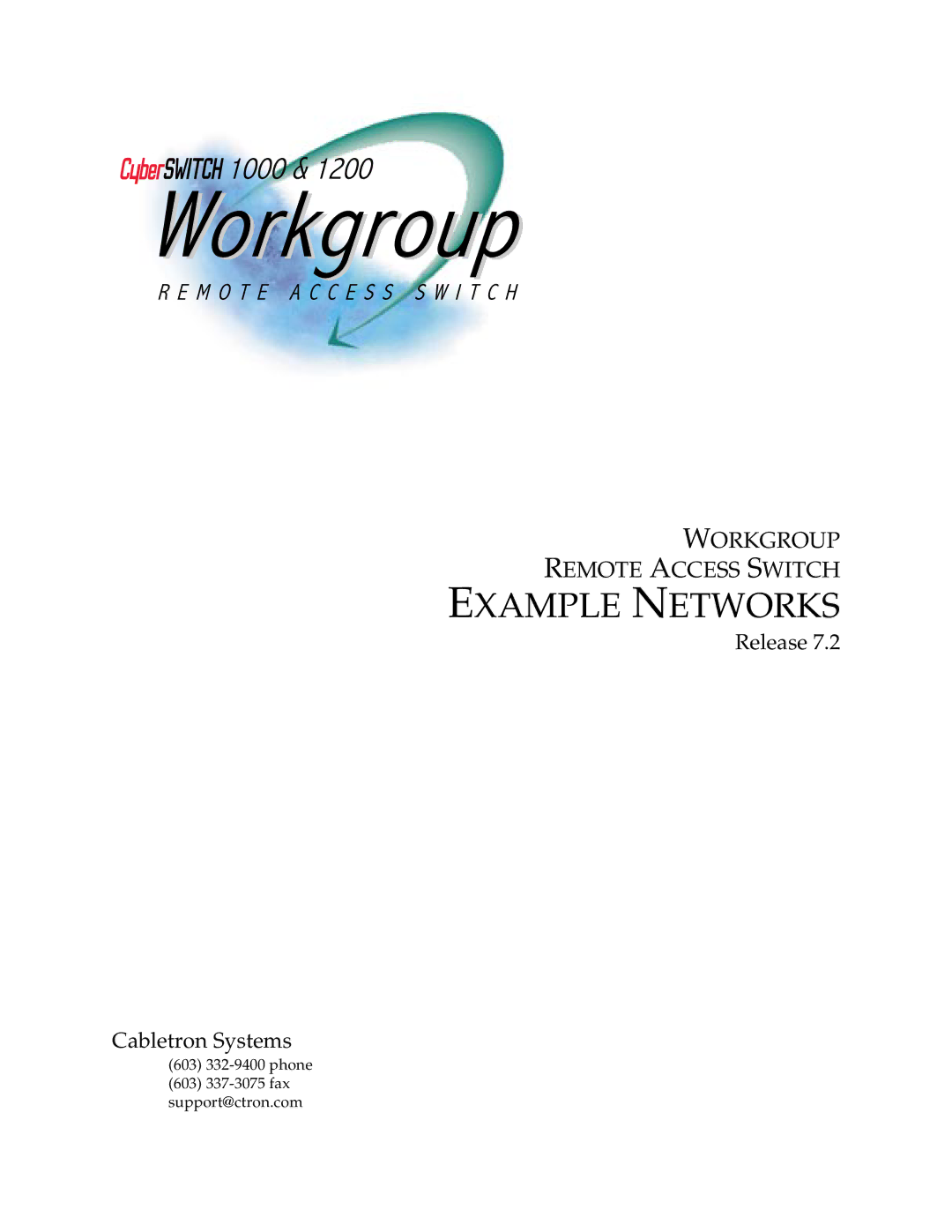 Cabletron Systems 1200, 1000 manual Example Networks 