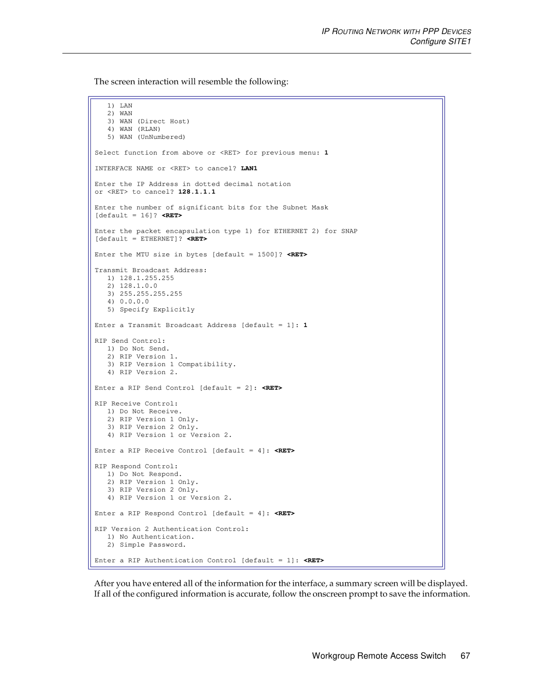 Cabletron Systems 1200, 1000 manual Screen interaction will resemble the following 