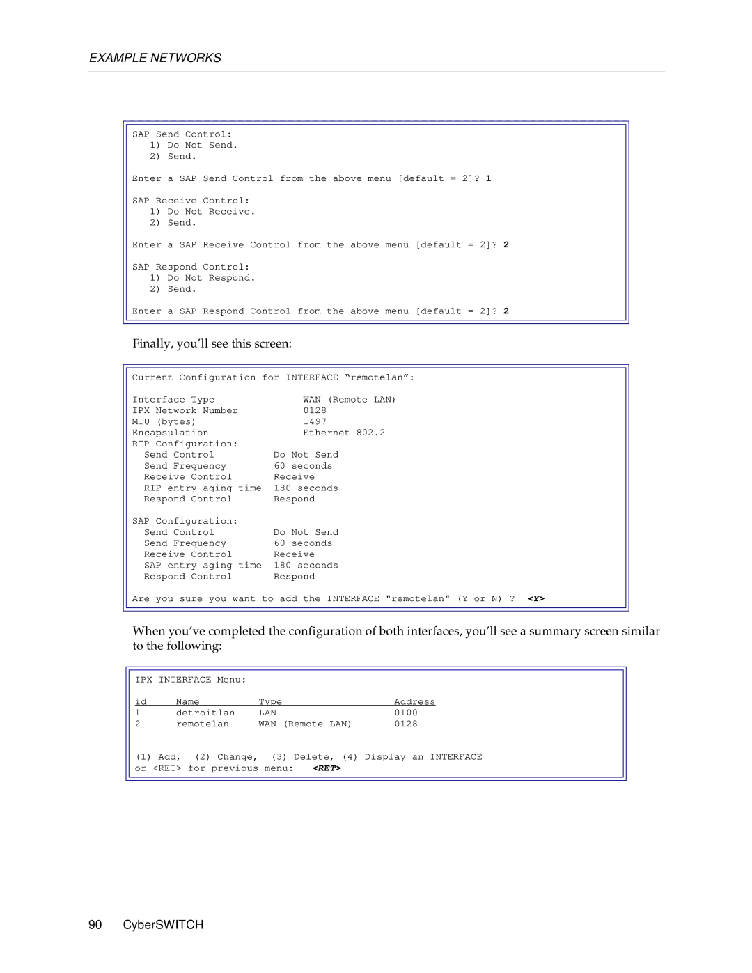 Cabletron Systems 1000, 1200 manual Finally, you’ll see this screen 