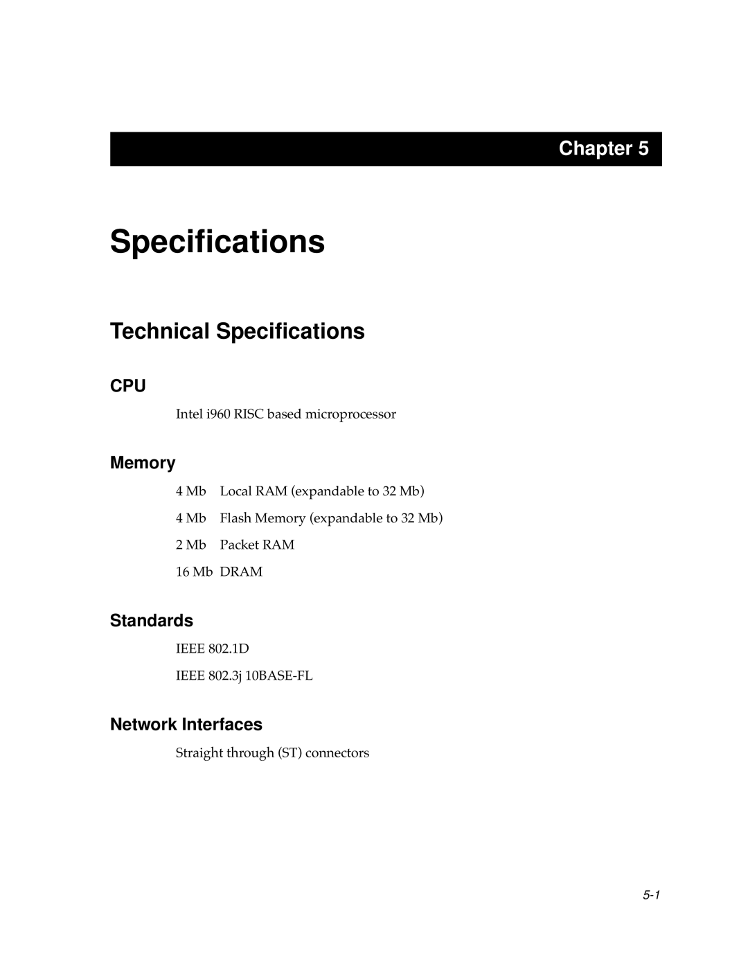 Cabletron Systems 12 manual Technical Speciﬁcations, Memory, Standards, Network Interfaces 