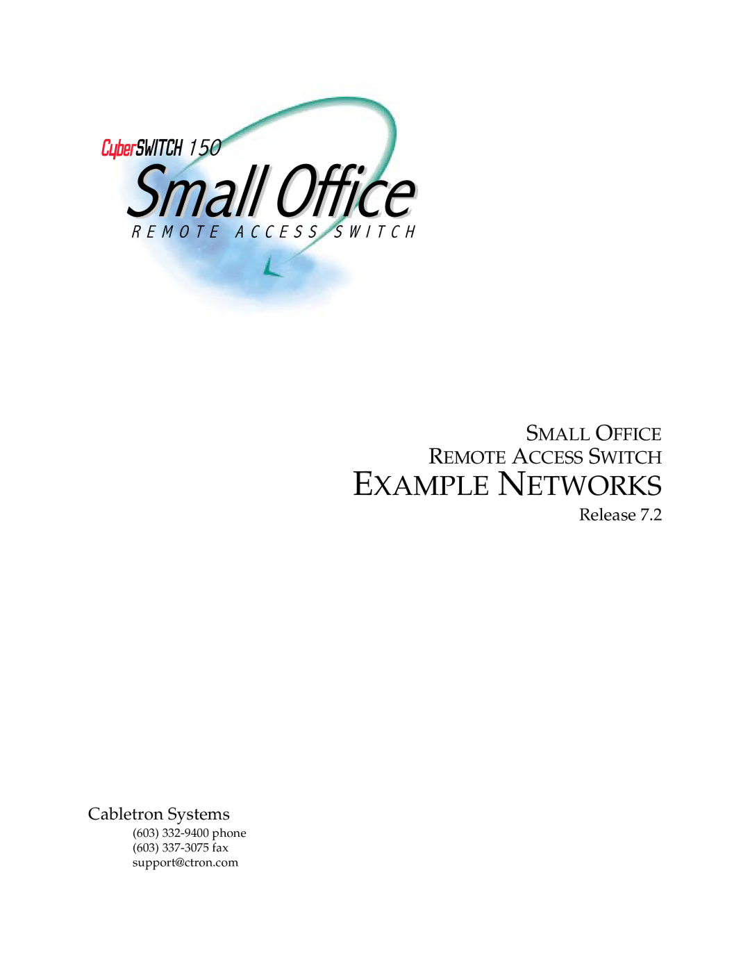 Cabletron Systems 150 manual Example Networks 