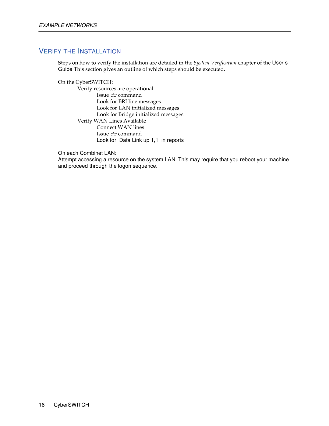 Cabletron Systems 150 manual Verify the Installation 