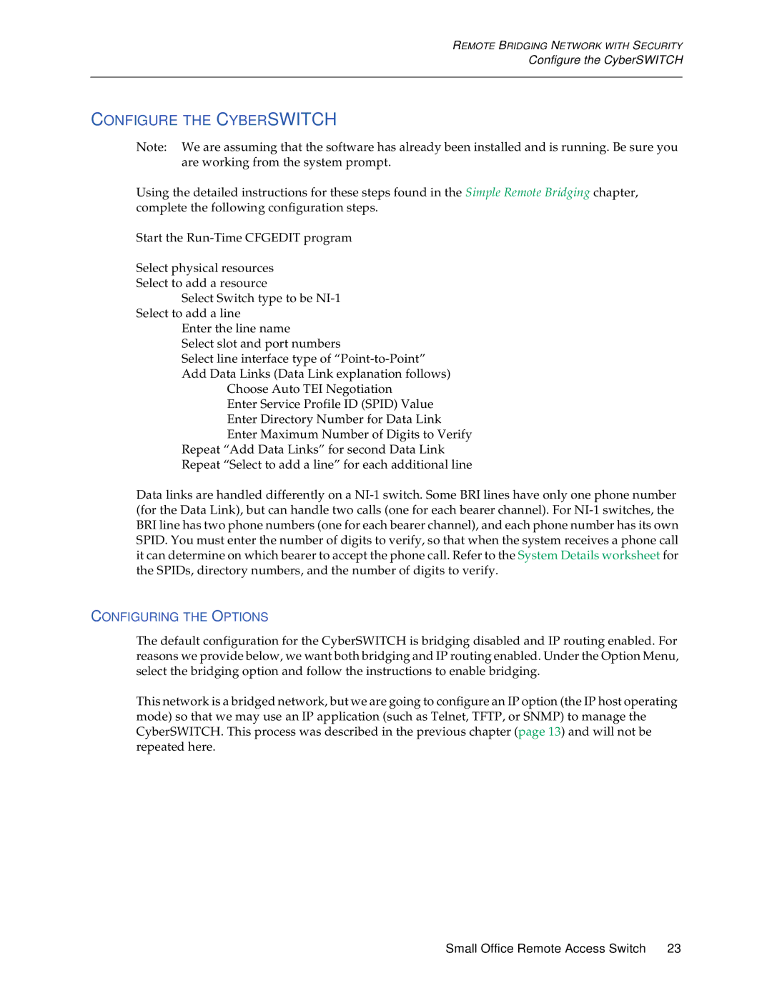 Cabletron Systems 150 manual Configure the Cyberswitch, Configuring the Options 