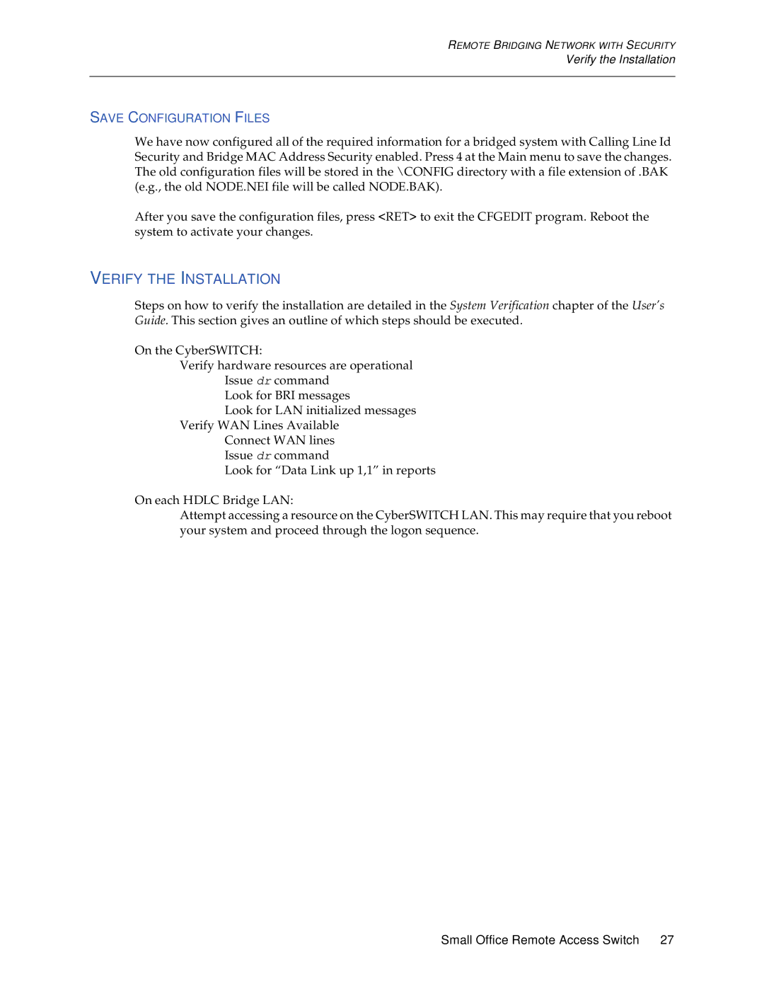 Cabletron Systems 150 manual Verify the Installation 