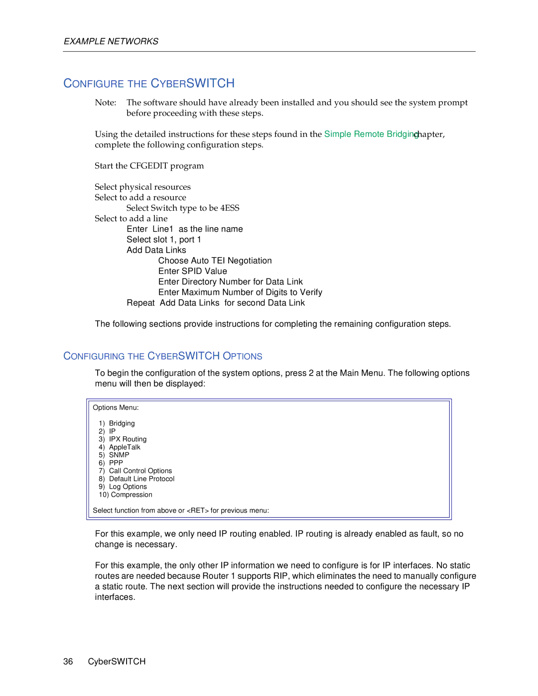 Cabletron Systems 150 manual Configuring the Cyberswitch Options, Snmp 