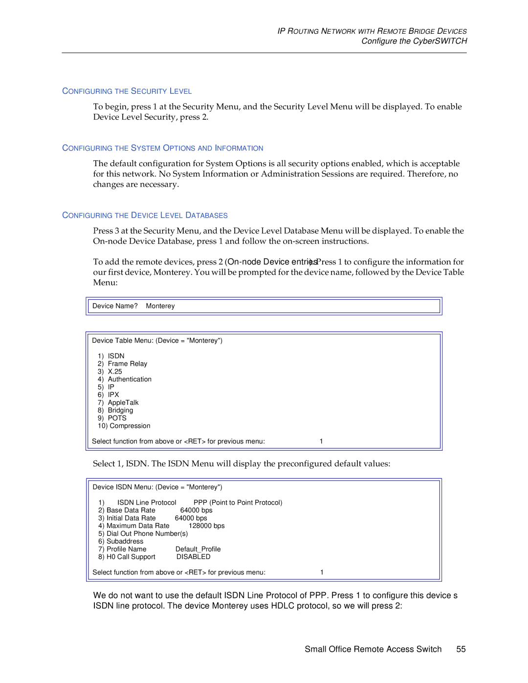 Cabletron Systems 150 manual Device Name? Monterey Device Table Menu Device = Monterey 